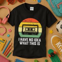 Retro I Have No Idea What This Is Funny Cassette Kids T-Shirt
