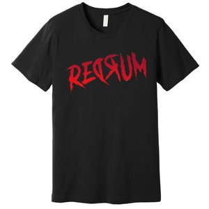 Redrum Ii Horror Movie Premium T-Shirt