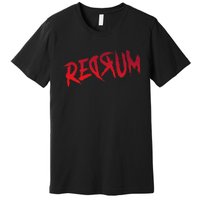 Redrum Ii Horror Movie Premium T-Shirt