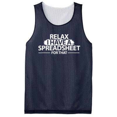 Relax I Have A Spreadsheet For That Accounting Accountants Funny Mesh Reversible Basketball Jersey Tank