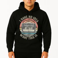 Retro I Have No Idea What This Is Funny Vintage Cassette Hoodie