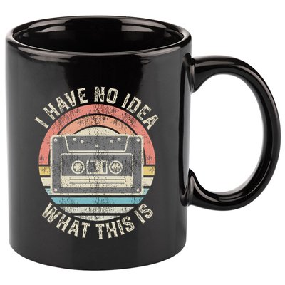 Retro I Have No Idea What This Is Funny Vintage Cassette 11oz C Handle Ceramic Mug