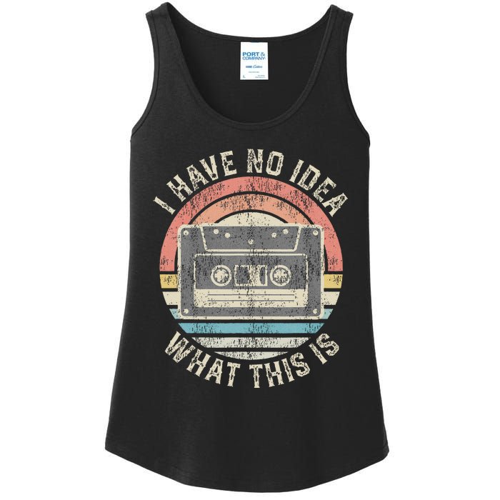 Retro I Have No Idea What This Is Funny Vintage Cassette Ladies Essential Tank