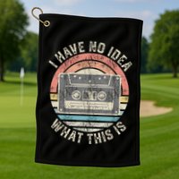 Retro I Have No Idea What This Is Funny Vintage Cassette Golf Towel