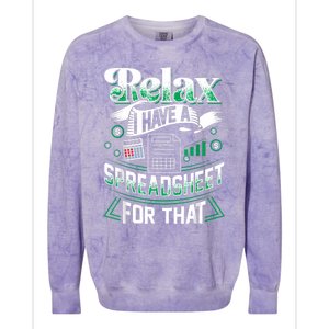 Relax I Have A Spreadsheet For That Actuary Colorblast Crewneck Sweatshirt