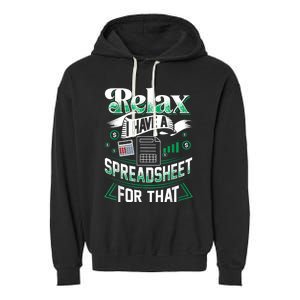 Relax I Have A Spreadsheet For That Actuary Garment-Dyed Fleece Hoodie