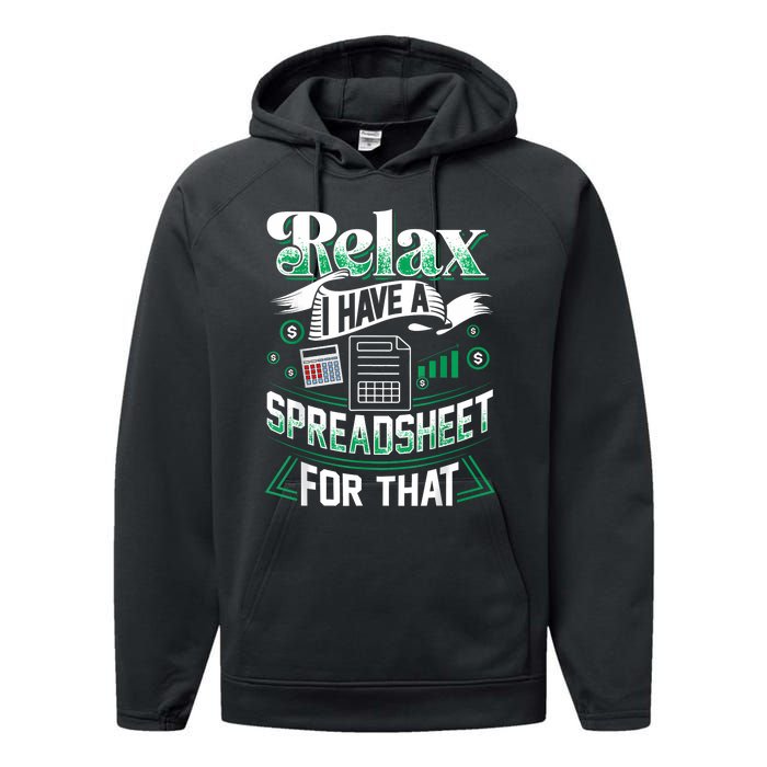 Relax I Have A Spreadsheet For That Actuary Performance Fleece Hoodie