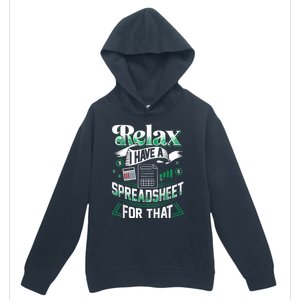 Relax I Have A Spreadsheet For That Actuary Urban Pullover Hoodie