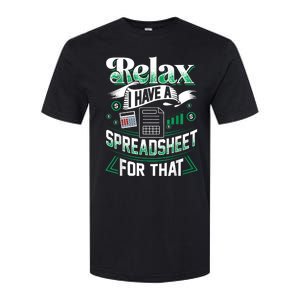 Relax I Have A Spreadsheet For That Actuary Softstyle CVC T-Shirt