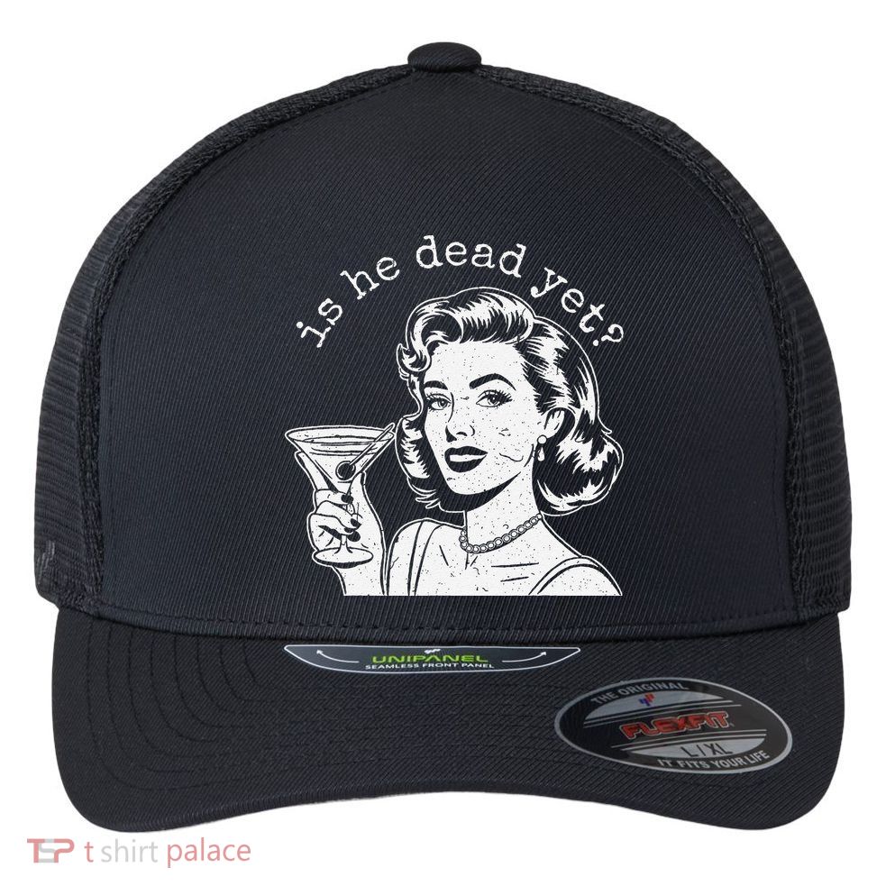 Retro Is He Dead Yet Anti Fascism Flexfit Unipanel Trucker Cap