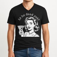 Retro Is He Dead Yet Anti Fascism V-Neck T-Shirt