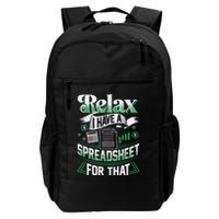 Relax I Have A Spreadsheet For That Actuary Daily Commute Backpack