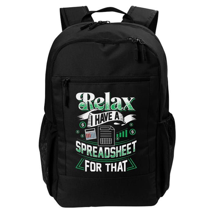 Relax I Have A Spreadsheet For That Actuary Daily Commute Backpack
