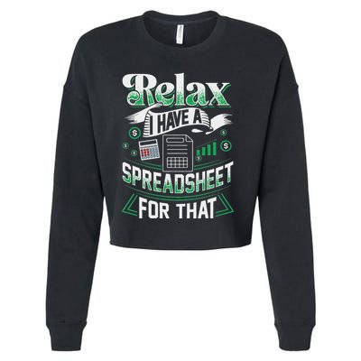 Relax I Have A Spreadsheet For That Actuary Cropped Pullover Crew