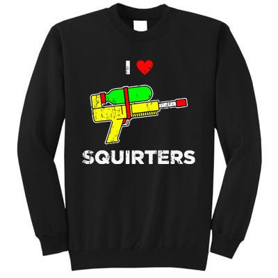 Retro I Heart Squirters Funny I Love Squirters Tall Sweatshirt