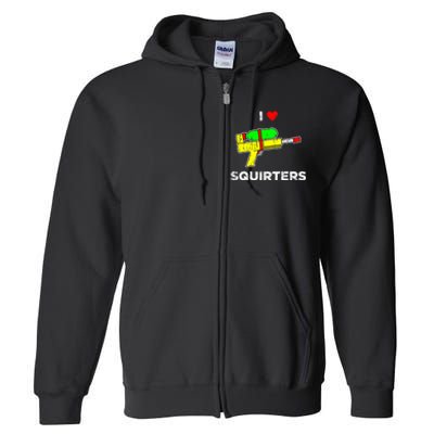 Retro I Heart Squirters Funny I Love Squirters Full Zip Hoodie