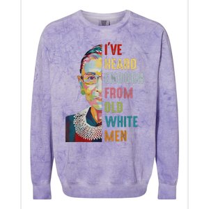 Rbg IVe Heard Enough From Old White Colorblast Crewneck Sweatshirt