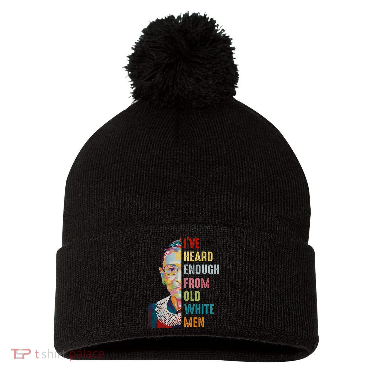 Rbg Ive Heard Enough From Old White Pom Pom 12in Knit Beanie