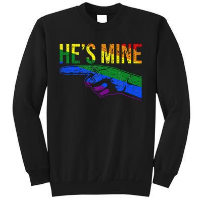 Retro I'm His He's Mine Gay Couples Im His Hes Mine Hes Mine Sweatshirt