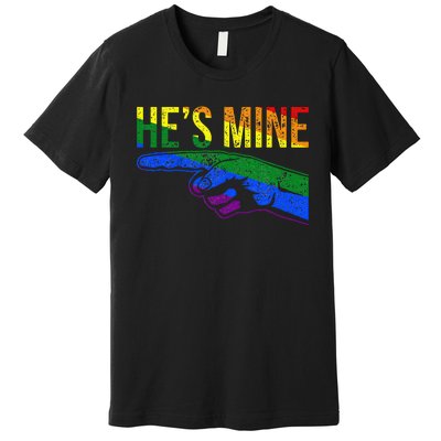 Retro I'm His He's Mine Gay Couples Im His Hes Mine Hes Mine Premium T-Shirt