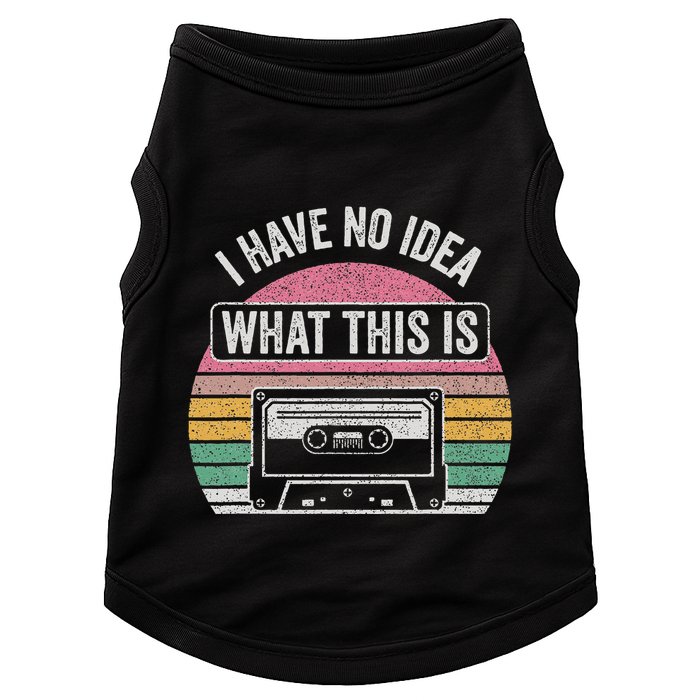 Retro I Have No Idea What This Is Funny Cassette Doggie Tank