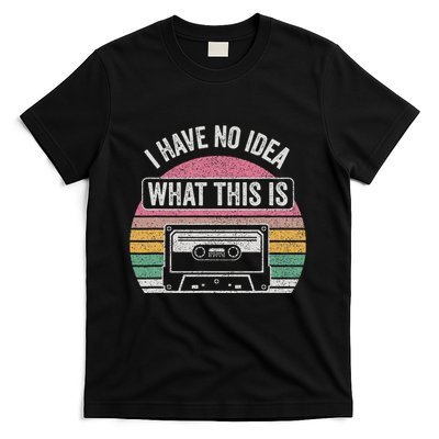 Retro I Have No Idea What This Is Funny Cassette T-Shirt