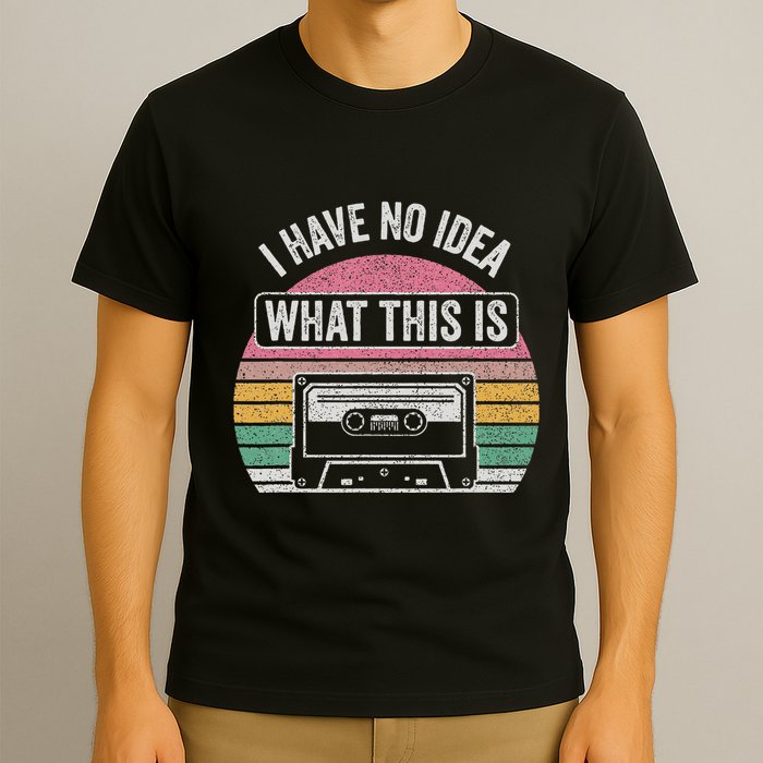 Retro I Have No Idea What This Is Funny Cassette T-Shirt