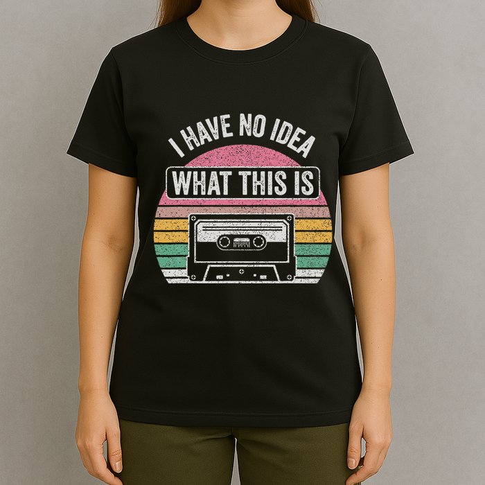 Retro I Have No Idea What This Is Funny Cassette T-Shirt