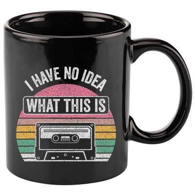 Retro I Have No Idea What This Is Funny Cassette 11oz C Handle Ceramic Mug