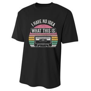 Retro I Have No Idea What This Is Funny Cassette Performance Sprint T-Shirt