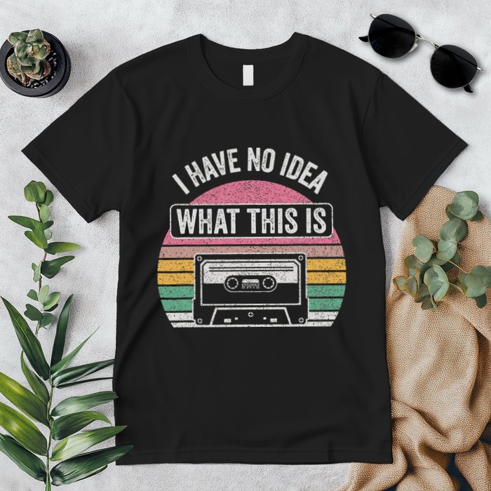 Retro I Have No Idea What This Is Funny Cassette Premium T-Shirt