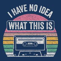 Retro I Have No Idea What This Is Funny Cassette Infant Baby Jersey Bodysuit
