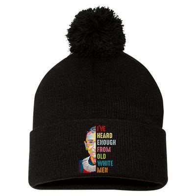 Rbg Ive Heard Enough From Old White Women Feminist Pom Pom 12in Knit Beanie