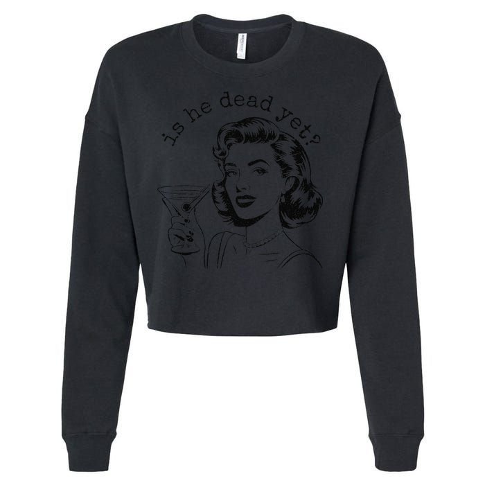 Retro Is He Dead Yet Anti Fascism Cropped Pullover Crew