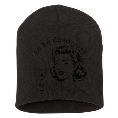 Retro Is He Dead Yet Anti Fascism Short Acrylic Beanie
