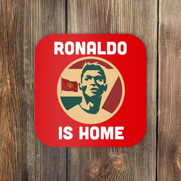 Ronaldo Is Home Manchester Coaster