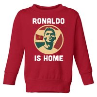 Ronaldo Is Home Manchester Toddler Sweatshirt