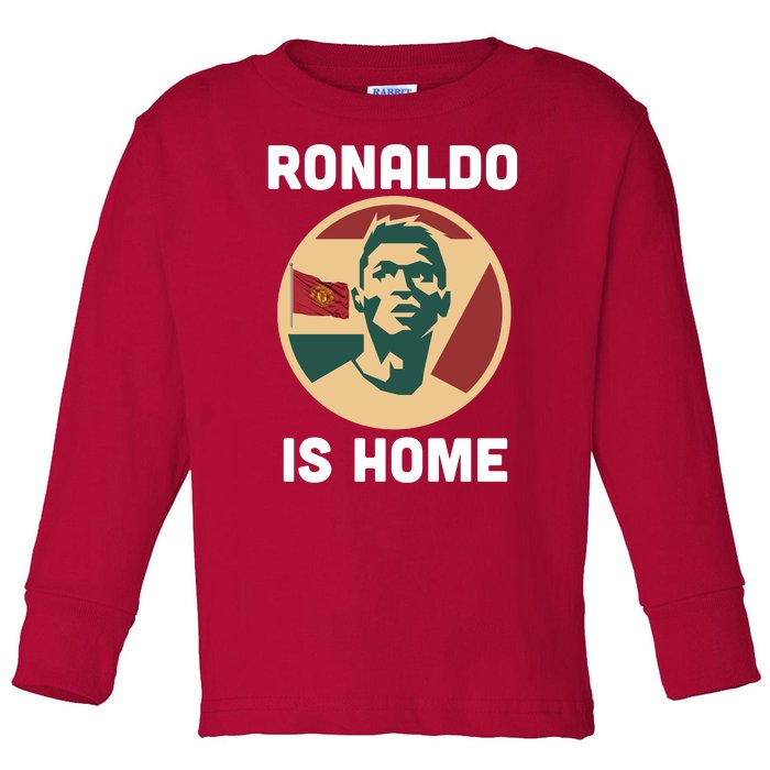 Ronaldo Is Home Manchester Toddler Long Sleeve Shirt