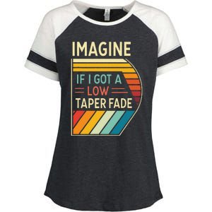 Retro Imagine If I Got A Low Taper Fade Funny Viral Meme Enza Ladies Jersey Colorblock Tee