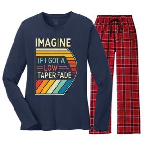 Retro Imagine If I Got A Low Taper Fade Funny Viral Meme Women's Long Sleeve Flannel Pajama Set 