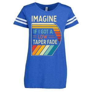 Retro Imagine If I Got A Low Taper Fade Funny Viral Meme Enza Ladies Jersey Football T-Shirt