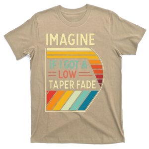 Retro Imagine If I Got A Low Taper Fade Funny Viral Meme T-Shirt