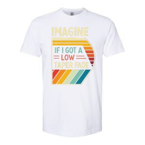 Retro Imagine If I Got A Low Taper Fade Funny Viral Meme Softstyle CVC T-Shirt