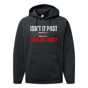 Retro IsnT It Past Your Jail Time American Flag Performance Fleece Hoodie