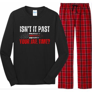 Retro IsnT It Past Your Jail Time American Flag Long Sleeve Pajama Set