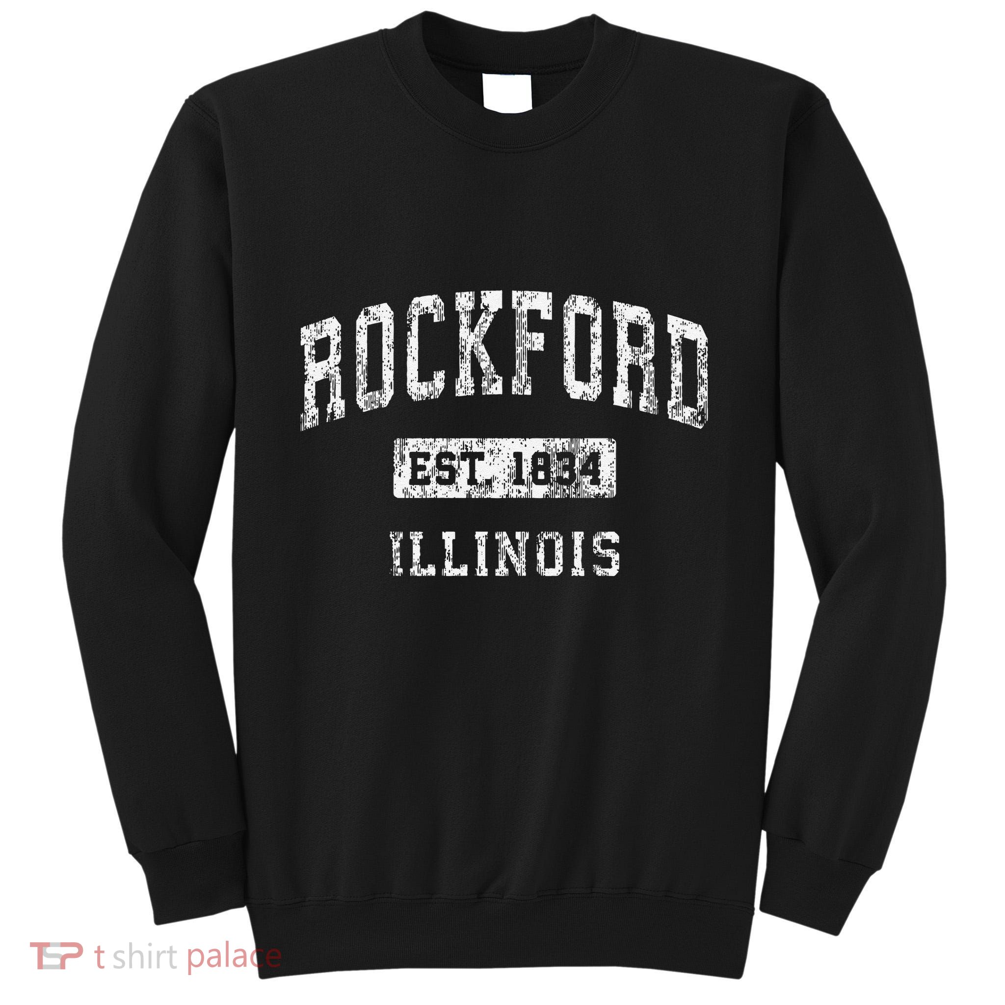 Rockford Illinois Il Vintage Established Tall Sweatshirt