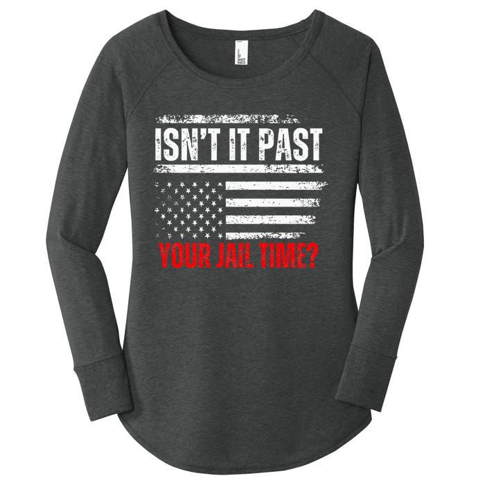 Retro IsnT It Past Your Jail Time Vintage American Flag Women's Perfect Tri Tunic Long Sleeve Shirt