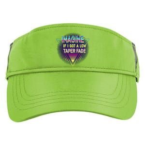 Retro Imagine If I Got A Low Taper Fade Funny Viral Meme Adult Drive Performance Visor