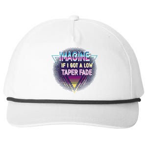 Retro Imagine If I Got A Low Taper Fade Funny Viral Meme Snapback Five-Panel Rope Hat