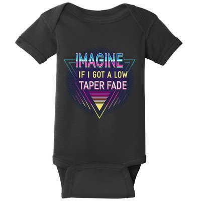 Retro Imagine If I Got A Low Taper Fade Funny Viral Meme Baby Bodysuit